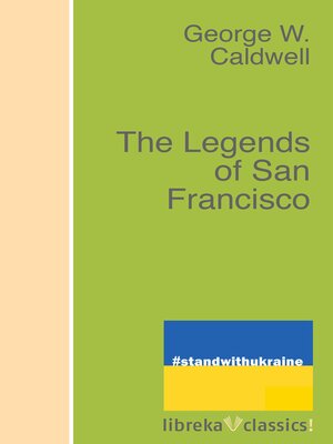cover image of The Legends of San Francisco